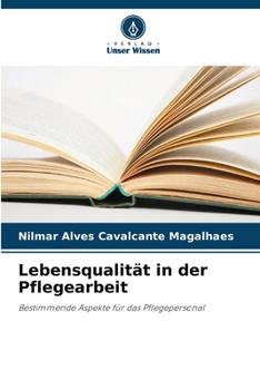 Paperback Lebensqualität in der Pflegearbeit [German] Book
