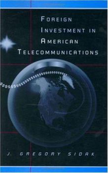 Hardcover Foreign Investment in American Telecommunications Book