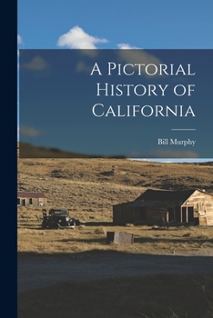 Paperback A Pictorial History of California Book