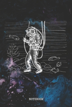 Paperback Notebook: Funny and Vintage Scuba Diving Planner / Organizer / Lined Notebook (6" x 9") Book