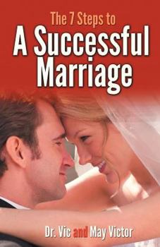 Paperback The 7 Steps to a Successful Marriage Book