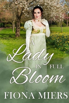A Lady in Full Bloom - Book #3 of the Darrow Sisters