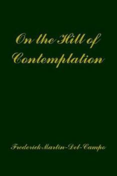 Paperback On the Hill of Contemplation Book