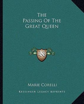 Paperback The Passing Of The Great Queen Book