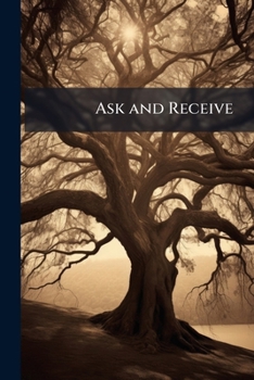 Paperback Ask and Receive Book