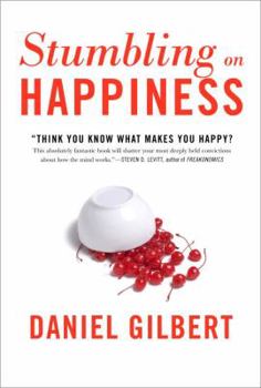 Hardcover Stumbling on Happiness Book