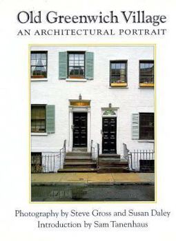 Hardcover Old Greenwich Village: An Architectural Portrait Book