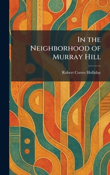 In the Neighborhood of Murray Hill