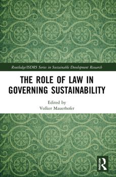 Paperback The Role of Law in Governing Sustainability Book