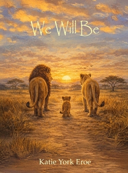Hardcover We Will Be Book