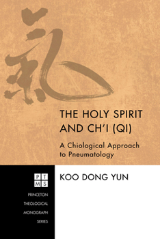 Hardcover The Holy Spirit and Ch'i (Qi) Book
