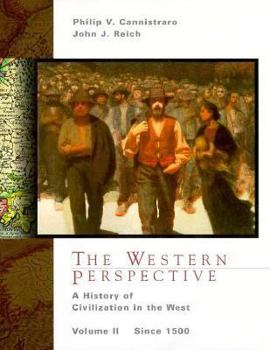 Paperback The Western Perspective: A History of European Civilization, Volume II: Since 1500 Book