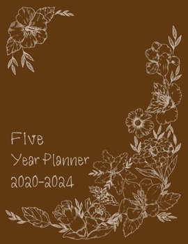 2020-2024 Five Year Planner: Daily Planner Five Year, Agenda Schedule Organizer Logbook and Journal Personal, 60 Months Calendar, 5 Year Appointment, 8.5" x 11", 258 Pages