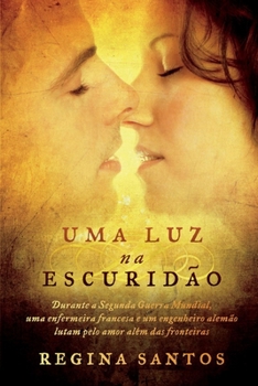 Paperback Uma Luz Na Escuridão [Portuguese] Book