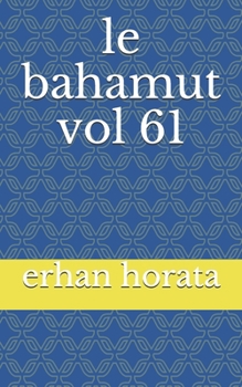 Paperback le bahamut vol 61 [French] Book