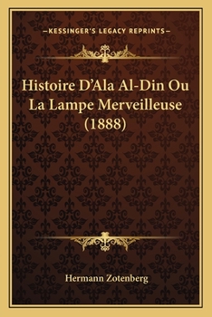 Histoire D'Ala Al-Din Ou La Lampe Merveilleuse (1888)