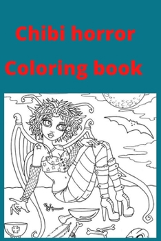 Paperback Chibi horror Coloring book [Large Print] Book