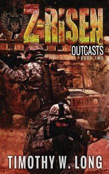 Outcasts - Book #2 of the Z-Risen
