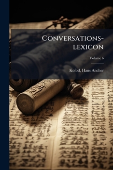 Paperback Conversations-lexicon; Volume 6 [Danish] Book