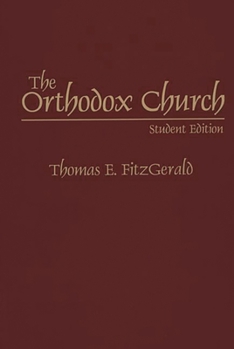 Paperback The Orthodox Church: Student Edition Book
