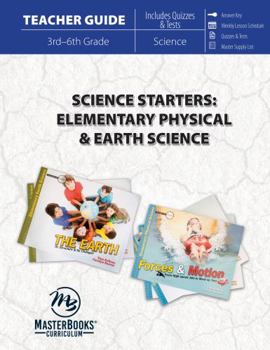 Paperback Science Starters: Elementary Physical & Earth Science (Teacher Guide) Book