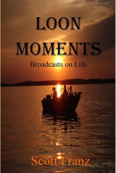 Paperback Loon Moments Book