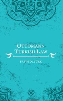 Paperback Ottoman and Turkish Law Book