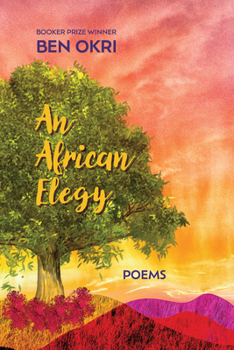 Hardcover An African Elegy: Poems Book