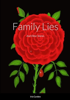 Paperback Family Lies: and Other Stories Book
