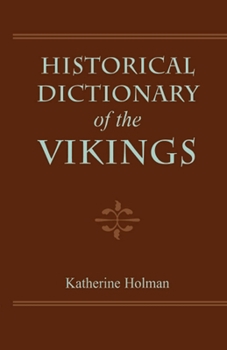 Hardcover Historical Dictionary of the Vikings Book