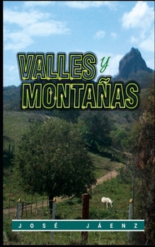 Paperback Valles y montañas [Spanish] Book