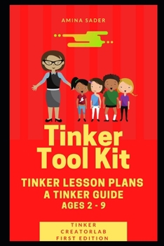 Paperback Tinker Tool Kit Tinker Lesson Plan Guide: Tinker Lesson Plan Guide Book