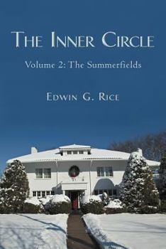 Paperback The Inner Circle: Volume 2: The Summerfields Book