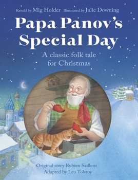 Paperback Papa Panov's Special Day: A Classic Folk Tale for Christmas Book