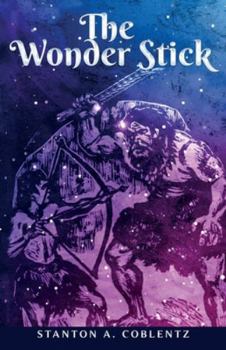 The Wonder Stick