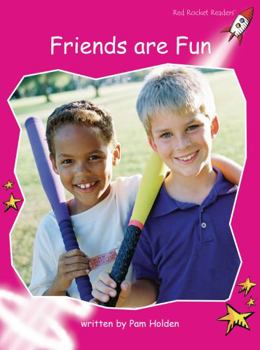 Friends Are Fun - Book  of the Red Rocket Readers