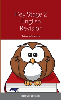 Paperback Key Stage 2 English Revision: Primary Grammar Book