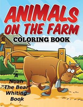 Paperback Animals On The Farm Coloring Book