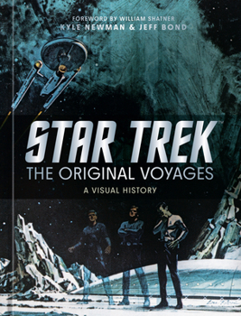 Hardcover Star Trek: The Original Voyages: A Visual History Book