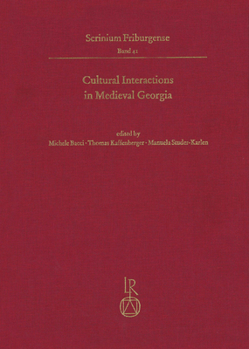 Hardcover Cultural Interactions in Medieval Georgia [German] Book