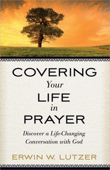 Paperback Covering Your Life in Prayer Book