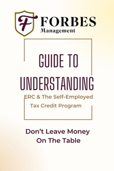 Navigating CARES Act Tax Credits: ERC and 1099 Self-Employed Tax Credit: A Comprehensive Guide to Maximizing COVID-19 Relief for Businesses and Self-Employed Individuals