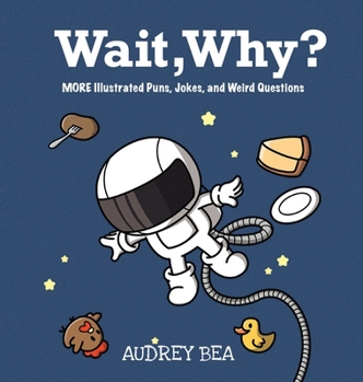 Hardcover Wait, Why? Book