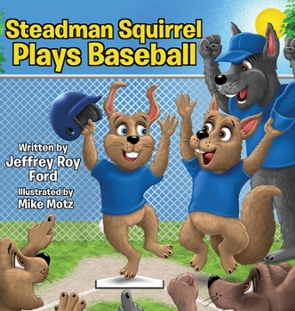 Hardcover Steadman Squirrel Plays Baseball Book