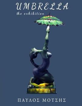 Paperback Umbrella: The exhibition [Greek] Book