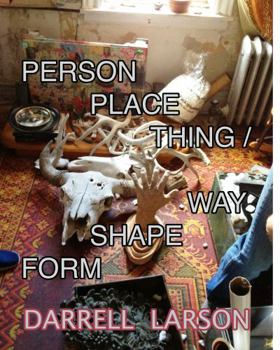 Paperback PERSON PLACE THING/ WAY SHAPE FORM Book