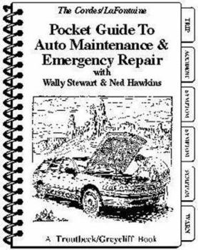 Paperback Pocket Guide to Auto Maintenance & Emergency Repair: With Wally Stewart & Ned Hawkins Book