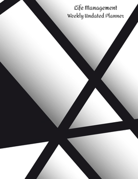 Life Management Weekly Undated Planner: 2 Year Weekly No Date Planner With To Do List And Habit Tracker, 2020 2021 ,size 8.5 X 11"