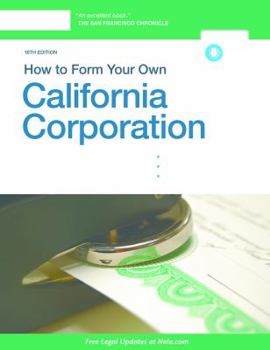 Paperback How to Form Your Own California Corporation Book