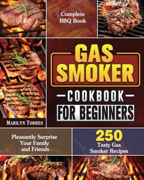 Paperback Gas Smoker Cookbook For Beginners Book